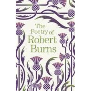 The Poetry of Robert Burns (ISBN: 9781788885195)