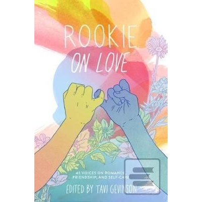 Rookie on Love Tavi Gevinson