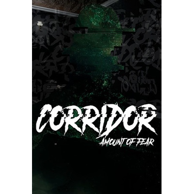Corridor: Amount of Fear