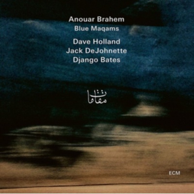 BRAHEM ANOUAR: BLUE MAQAMS LP