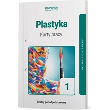 PLASTYKA KARTY PRACY UCZNIA LICEUM I TECHNIKUM ZAKRES PODSTAWOWY - ANITA PRZYBYSZEWSKA-PIETRASIAK