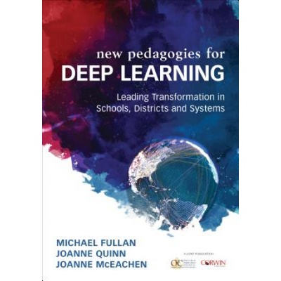 Deep Learning | Michael Fullan, Joanne Quinn, Joanne McEachen
