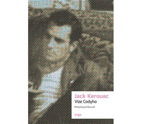 Vize Codyho - Jack Kerouac
