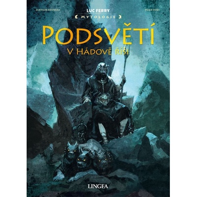 Podsvětí - V Hádově říši - Luc Ferry – Hledejceny.cz