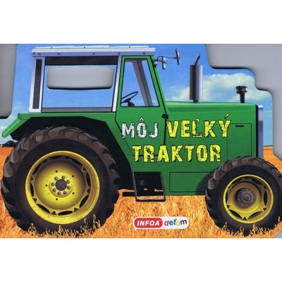 Môj veľký traktor -