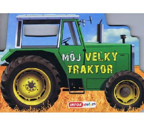 Môj veľký traktor -