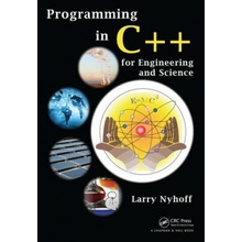 Programming in C++ for Engineering and Science