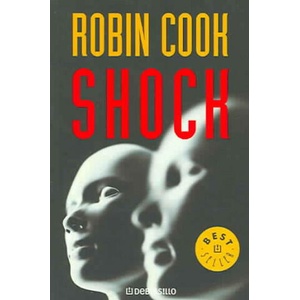Shock | Robin Cook, Marcelo Covián Fasce (ISBN: 9788497599917)