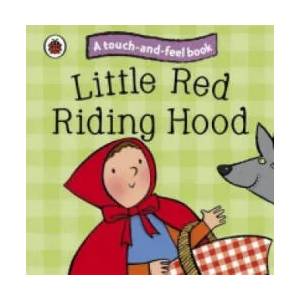 Little Red Riding Hood: Ladybird Touch and Feel Fairy Tales | Ladybird (2010)