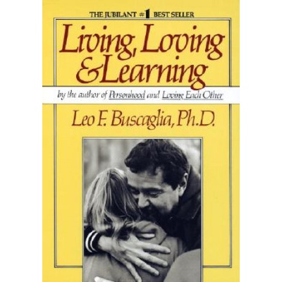 Living, Loving and Learning