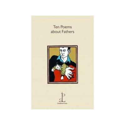 Ten Poems About FathersPaperback