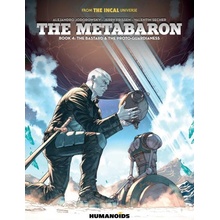 Metabaron Book 4: The Bastard and the Proto-Guardianess