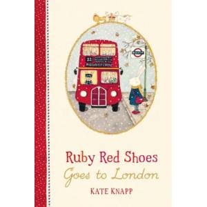 Ruby Red Shoes Goes To London | KNAPP KATE (ISBN: 9781509892907)