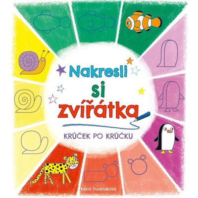 Nakresli si zvířátka KRŮČEK PO KRŮČKU