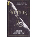 Netvor a ja