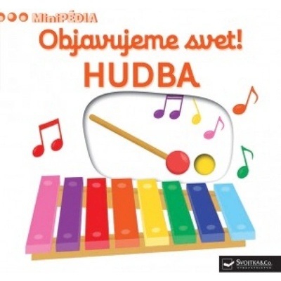 MiniPÉDIA – Objavujeme svet! Hudba