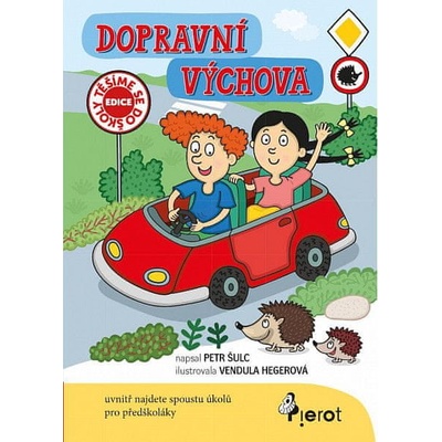 Dopravní výchova PIEROT - Petr Šulc