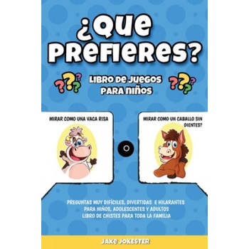 ? Que prefieres? libro de juegos para ninos