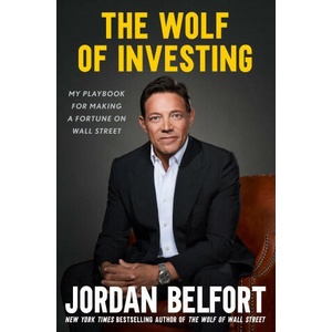 The Wolf of Investing | Jordan Belfort (ISBN: 9781399813518)