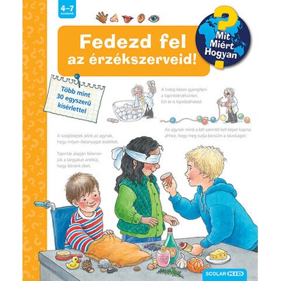 Fedezd fel az érzékszerveid! - Mit? Miért? Hogyan? 23.