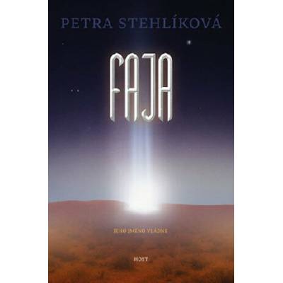 Faja - Naslouchač 2 - Petra Stehlíková