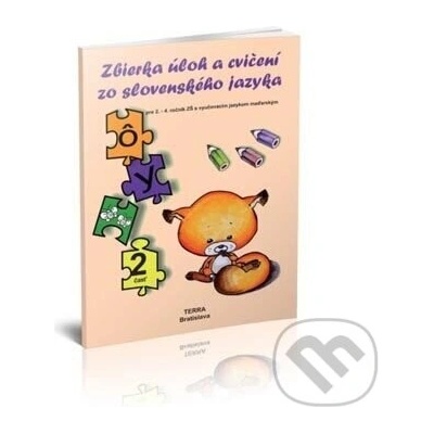 Zbierka úloh a cvičení zo slovenského jazyka 2. časť - Adrianna Borik