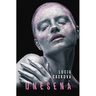 Unesená - Sasková Lucia