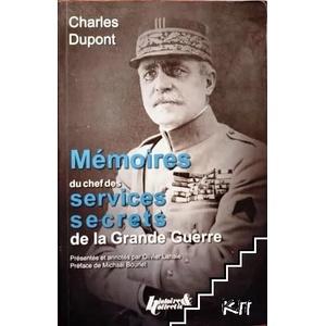 Mémoires du chef des services secrets de la Grande Guerre (ISBN: 9782352503583)