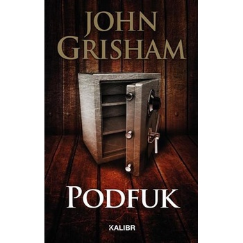 Podfuk - John Grisham