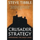Crusader Strategy - Steve Tibble