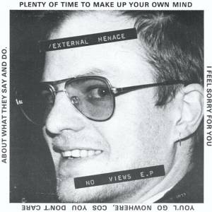 External Menace - No Views E. P (LP) (2090405588522)