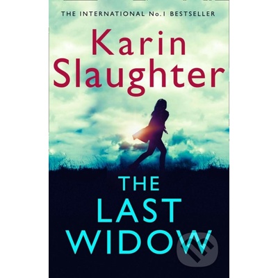 The Last Widow - Karin Slaughter
