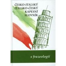 ČESKO-ITALSKÝ ITALSKO-ČESKÝ KAPESNÍ SLOVNÍK S FRAZEOLOGIÍ - Zdeněk Papoušek