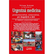 Urgentná medicína - Viliam Dobiáš a kolektív