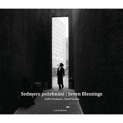 Sedmero požehnání - Jindřich Buxbaum; Daniel Soukup