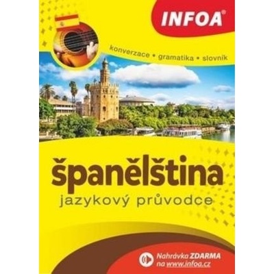Španělština Jazykový průvodce