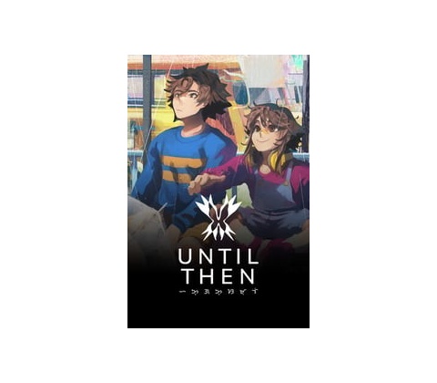Until Then