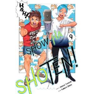 Show-ha Shoten! , Vol. 9 (ISBN: 9781974758210)