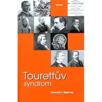 Tourettův syndrom - Howard I. Kushner