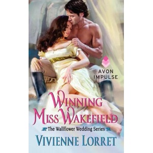 Winning Miss Wakefield | Vivienne Lorret (ISBN: 9780062315779)