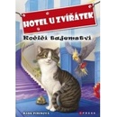 Hotel u zvířátek - Kočičí tajemství - Kate Finchová, John Steven Gurney