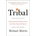 Tribal - Michael Morris