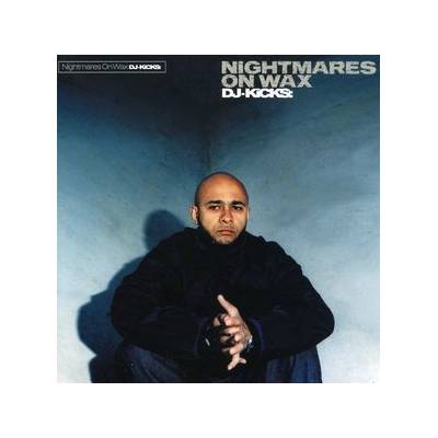 NIGHTMARES ON WAX: DJ KICKS CD