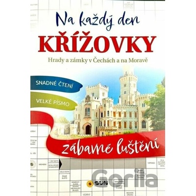 Křížovky na každý den Hrady a zámky v Čechách a na Moravě - SUN
