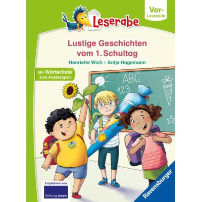 Geschichten vom ersten Schultag - lesen lernen mit dem Leserabe - Erstlesebuch - Kinderbuch ab 5 Jahren - erstes Lesen - Leserabe Vorlesestufe