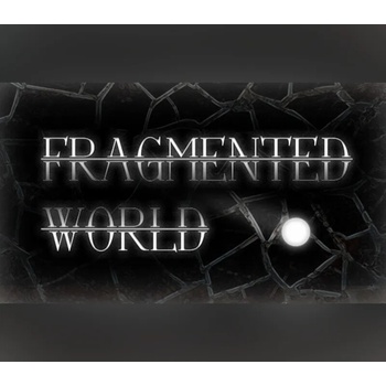 Fragmented World