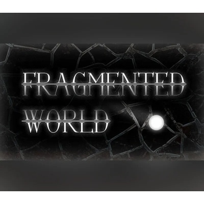 Fragmented World