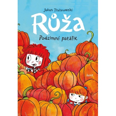 Růža. Podzimní patálie