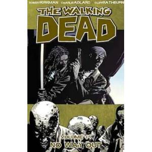 Walking Dead Volume 14: No Way Out (2011)