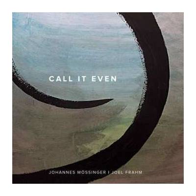Johannes Mössinger - Call It Even CD